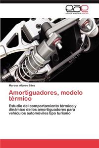 Amortiguadores, modelo térmico