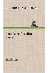 Hans Dampf in Allen Gassen
