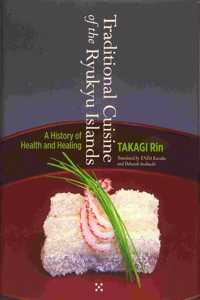 Traditional Cuisine of the Ryukyu Islands