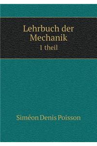 Lehrbuch Der Mechanik 1 Theil