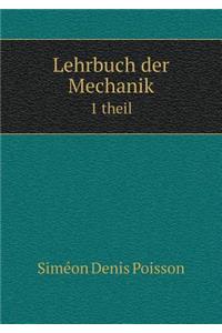 Lehrbuch Der Mechanik 1 Theil