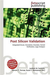 Post Silicon Validation
