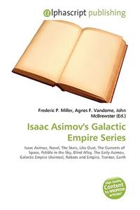 Isaac Asimov's Galactic Empire Series