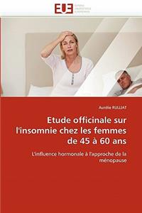 Etude Officinale Sur l''insomnie Chez Les Femmes de 45 À 60 ANS