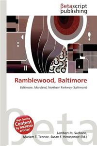 Ramblewood, Baltimore