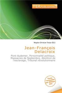 Jean-Fran OIS Delacroix