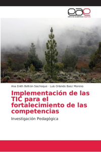 Implementación de las TIC para el fortalecimiento de las competencias