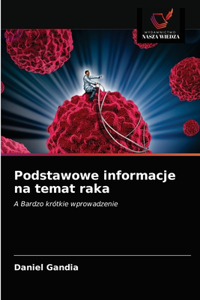 Podstawowe informacje na temat raka
