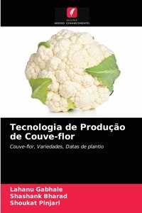 Tecnologia de Produção de Couve-flor