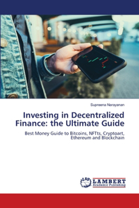 Investing in Decentralized Finance