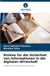 Risiken für die Sicherheit von Informationen in der digitalen Wirtschaft