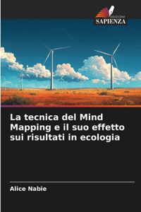 La tecnica del Mind Mapping e il suo effetto sui risultati in ecologia