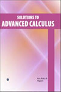 Solutions To Advanced Calculus