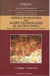 Animal Husbandry and Allied Technologies in Ancient India