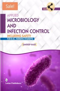 Applied Microbiology And Infection Control Including Safety