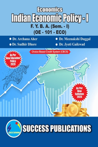 Indian Economic Policy - I(F.Y.B.A, Sem.-I) SPPU-Text(English)