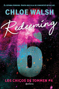 Redeeming 6 (Spanish Edition)