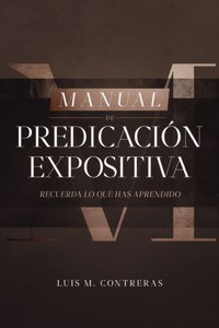 Manual de Predicación Expositiva