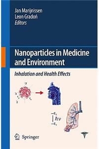 Nanoparticles in Medicine and Environment