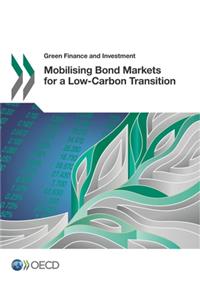 Mobilising Bond Markets for a Low-Carbon Transition