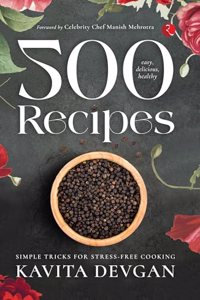 500 Easy, Delicious, Healthy Recipes