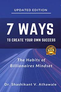 7 Ways To Create Your Own Success