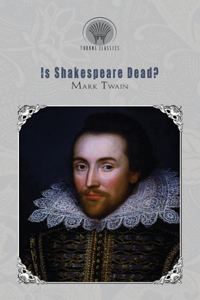 Is Shakespeare Dead?