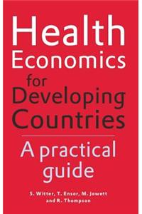 Health Economics for Developing Countries