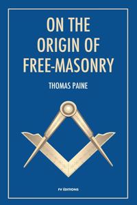 On the origin of free-masonry