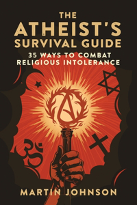 Atheist's Survival Guide