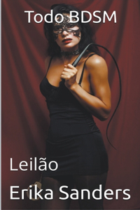 Todo BDSM. Leilão