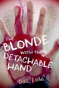 Blonde With The Detachable Hand