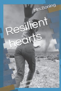 Resilient hearts