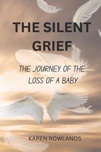 The Silent Grief