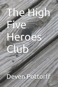 High Five Heroes Club