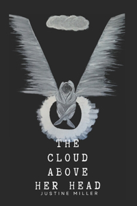 The Cloud Above Her Head