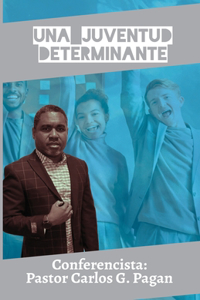 Una Juventud Determinante