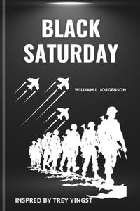 The Black Saturday