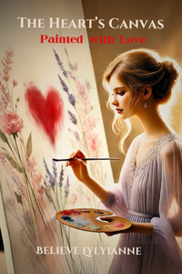 The Heart's Canvas