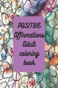 positive affirmation adult coloring book