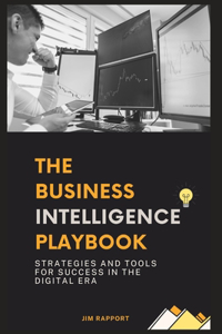 Business Intelligence Playbook
