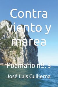 Contra viento y marea