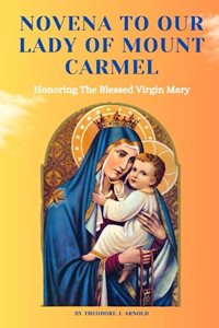 Novena To Our Lady Of Mount Carmel