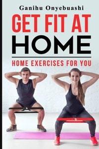 Get Fit at Home