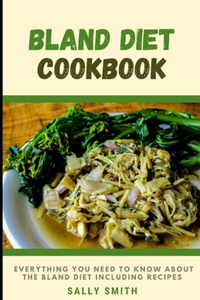 Bland Diet Cookbook