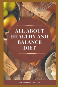 All About Balance and Healthy Diet