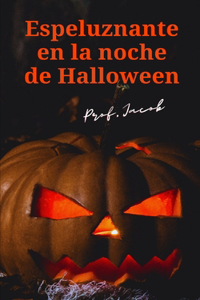 Espeluznante en la noche de Halloween