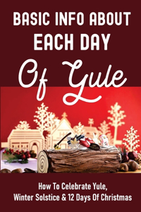 Basic Info About Each Day Of Yule