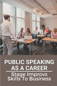 Public Speaking As A Career