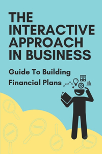 Interactive Approach In Business